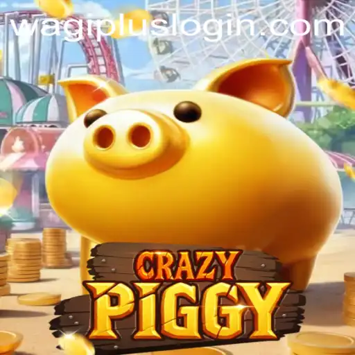 CrazyPiggy: A Wacky Adventure in the World of Wagiplus
