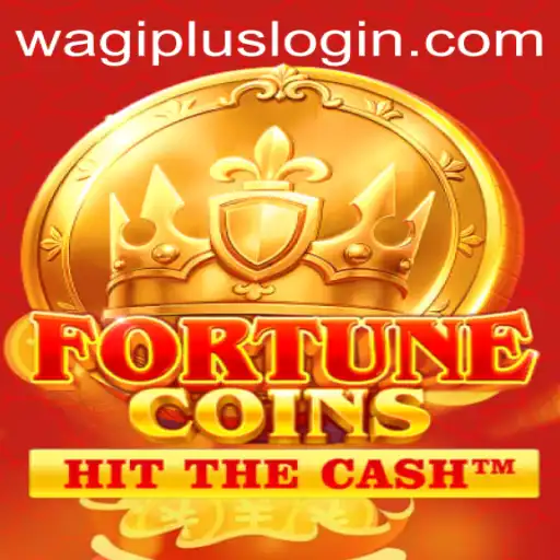 Exploring the Magic of FortuneCoins and the Power of Wagiplus