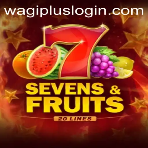 Exploring the Exciting World of SevensFruits20: A Wagiplus Adventure